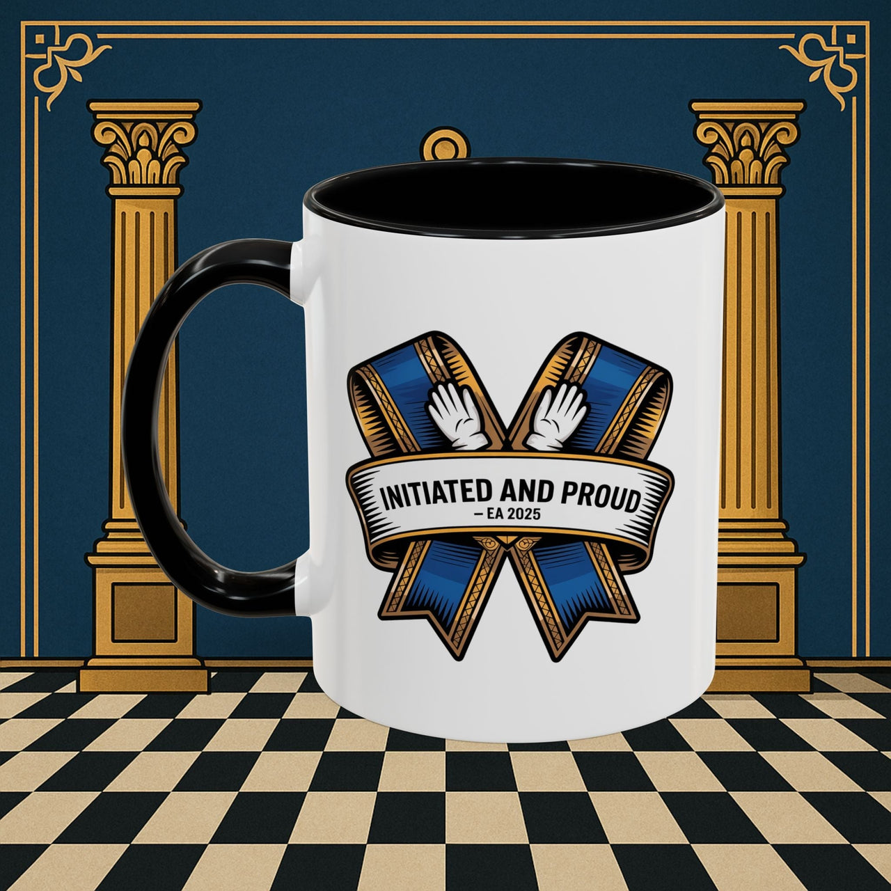 Premium Ready to Go Freemason Design | Entered Apprentice Initiated and Proud 2025 Ready to Go - Masonic Mugs