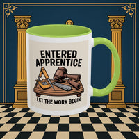 Premium Ready to Go Freemason Design | Entered Apprentice Let the Work Begin - Masonic Mugs