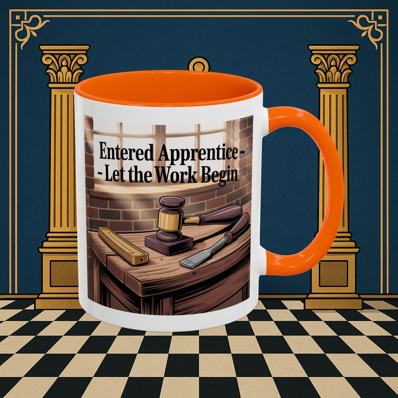 Premium Ready to Go Freemason Design | Entered Apprentice Let the work Begin - Masonic Mugs