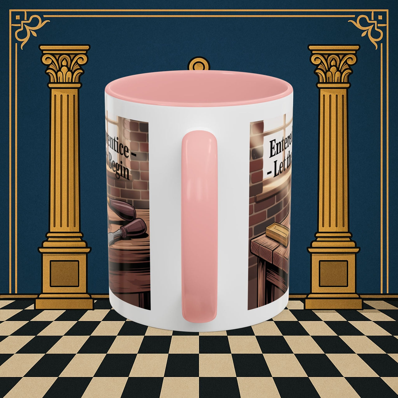 Premium Ready to Go Freemason Design | Entered Apprentice Let the work Begin - Masonic Mugs