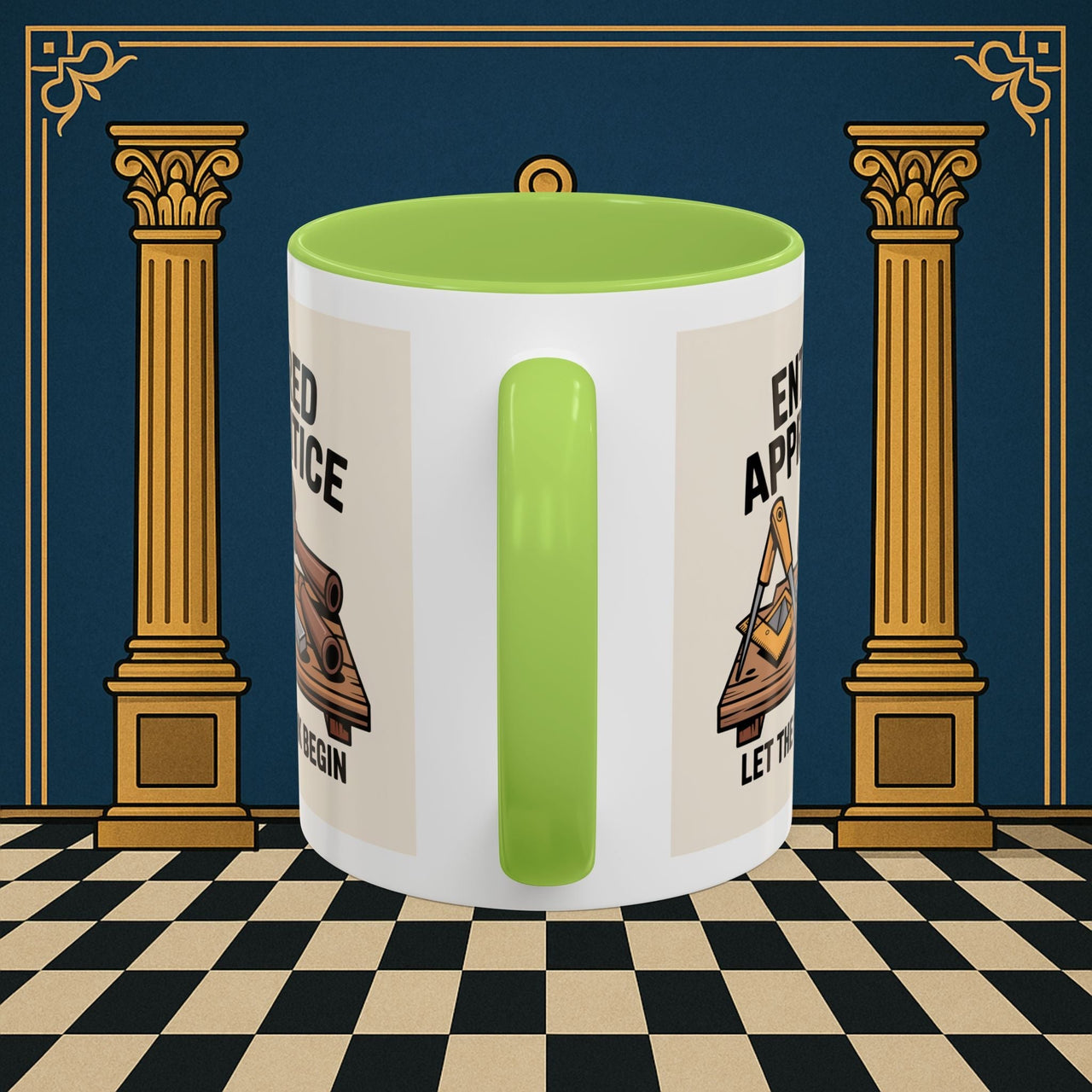 Premium Ready to Go Freemason Design | Entered Apprentice Let the Work Begin - Masonic Mugs