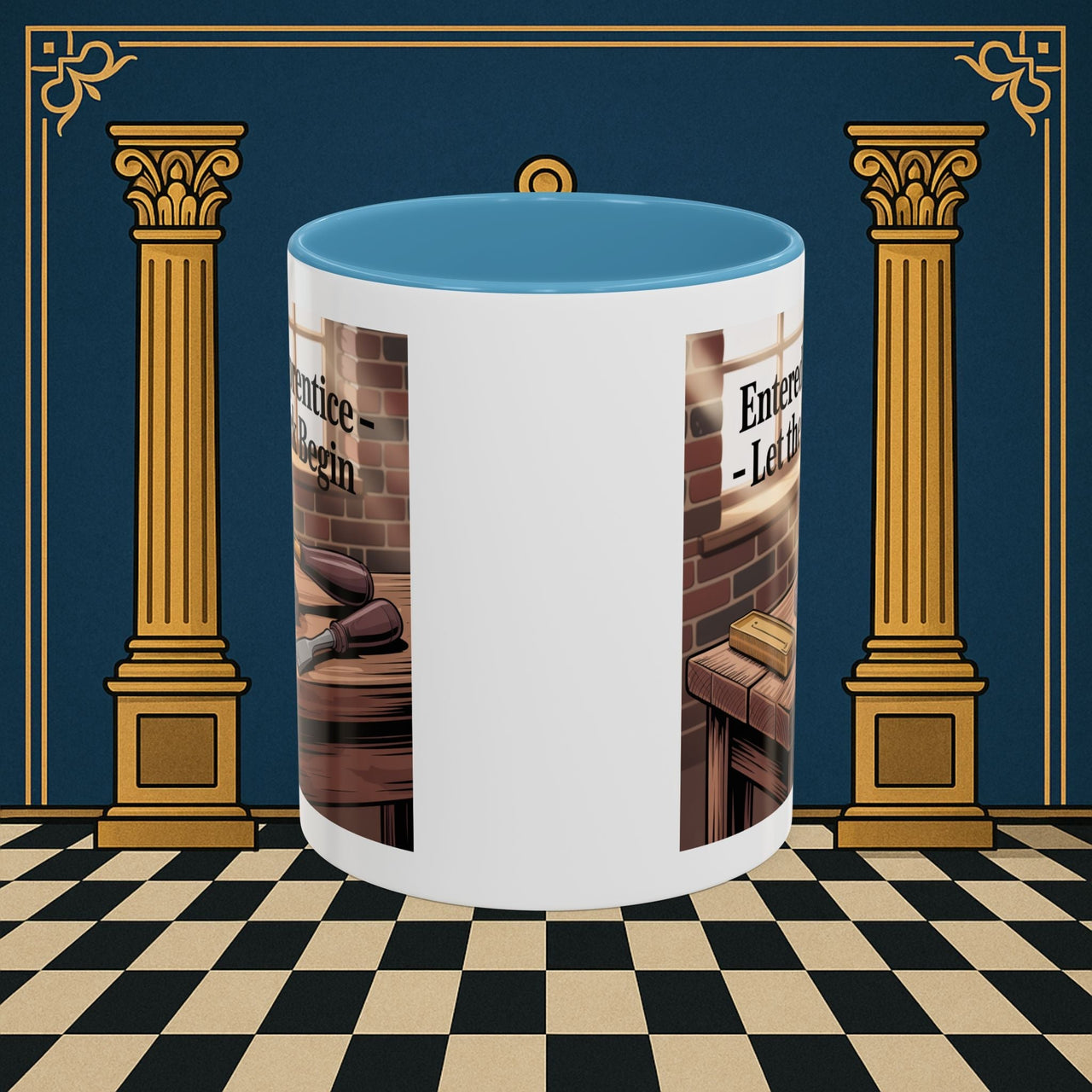 Premium Ready to Go Freemason Design | Entered Apprentice Let the work Begin - Masonic Mugs