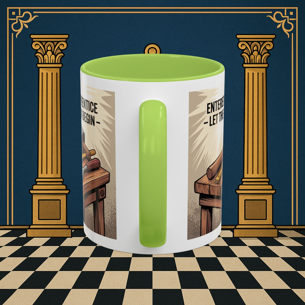 Premium Ready to Go Freemason Design | Entered Apprentice Let the work begin - Masonic Mugs