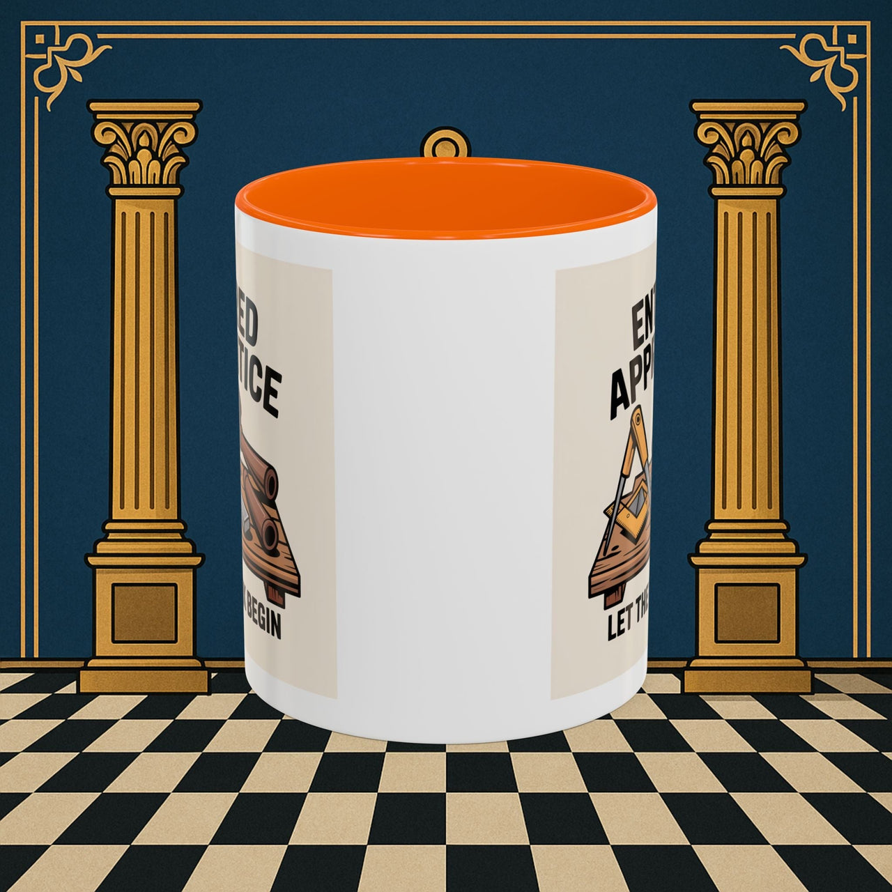 Premium Ready to Go Freemason Design | Entered Apprentice Let the Work Begin - Masonic Mugs