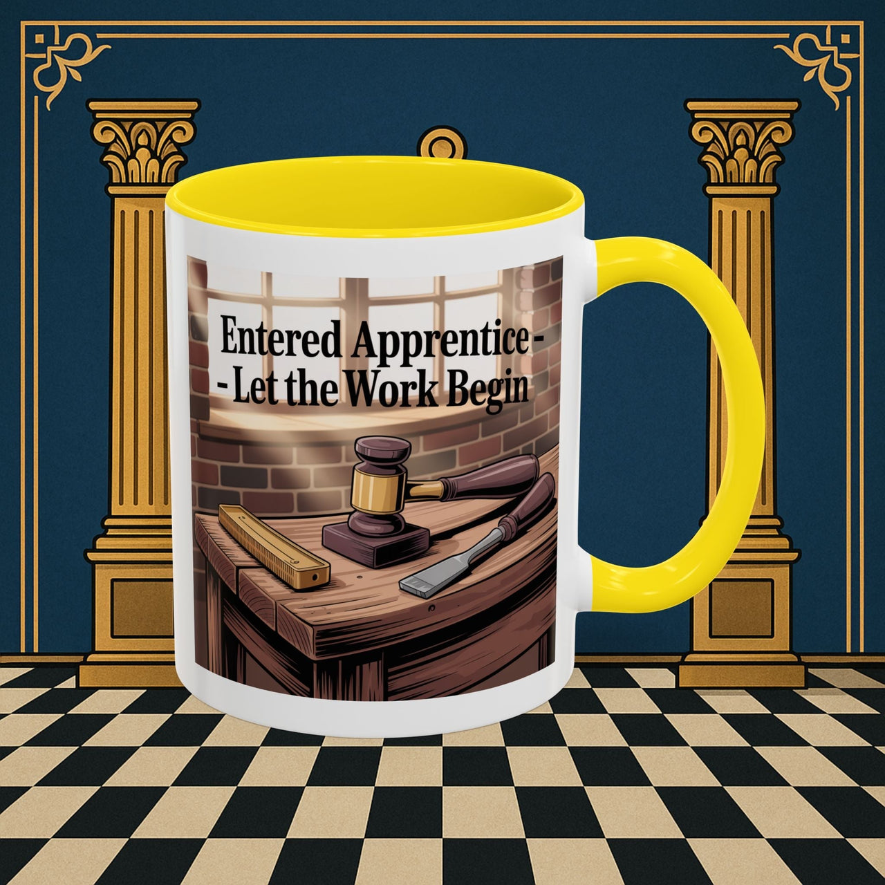 Premium Ready to Go Freemason Design | Entered Apprentice Let the work Begin - Masonic Mugs