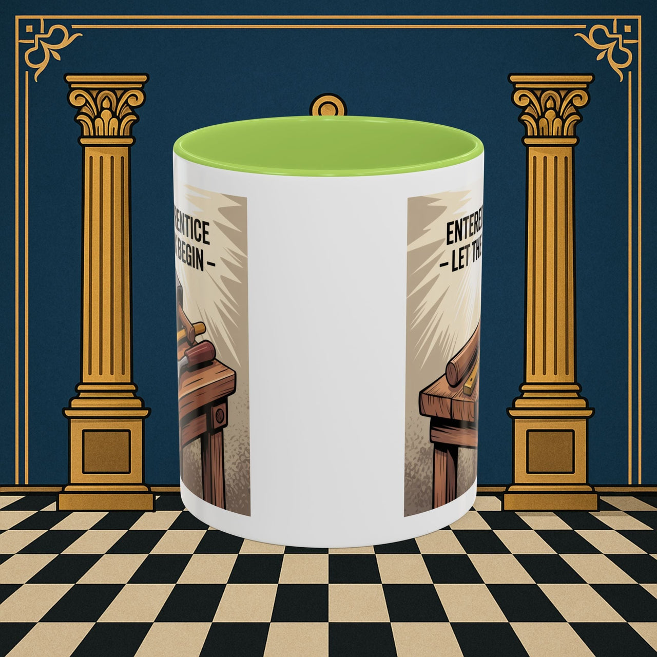 Premium Ready to Go Freemason Design | Entered Apprentice Let the work begin - Masonic Mugs
