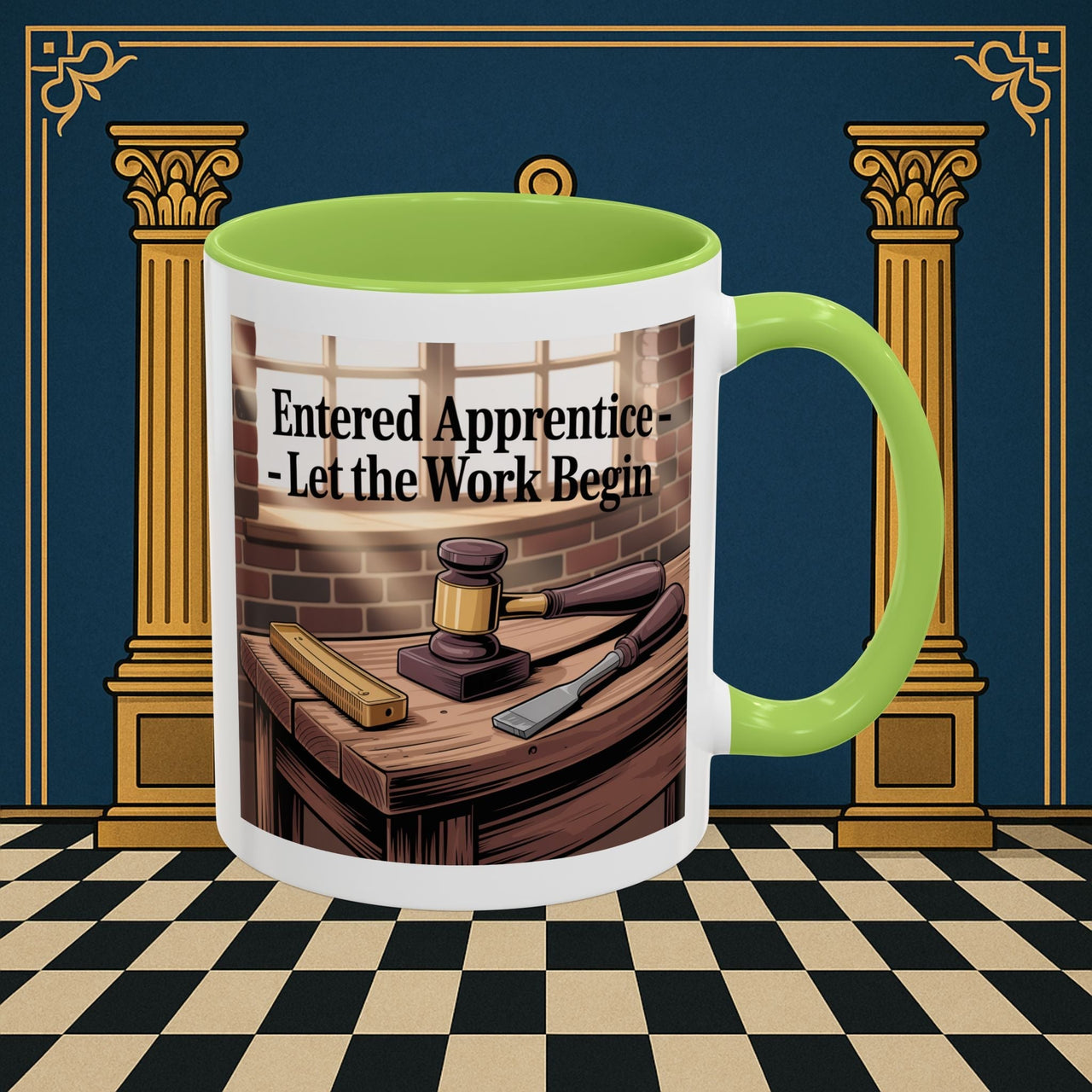 Premium Ready to Go Freemason Design | Entered Apprentice Let the work Begin - Masonic Mugs