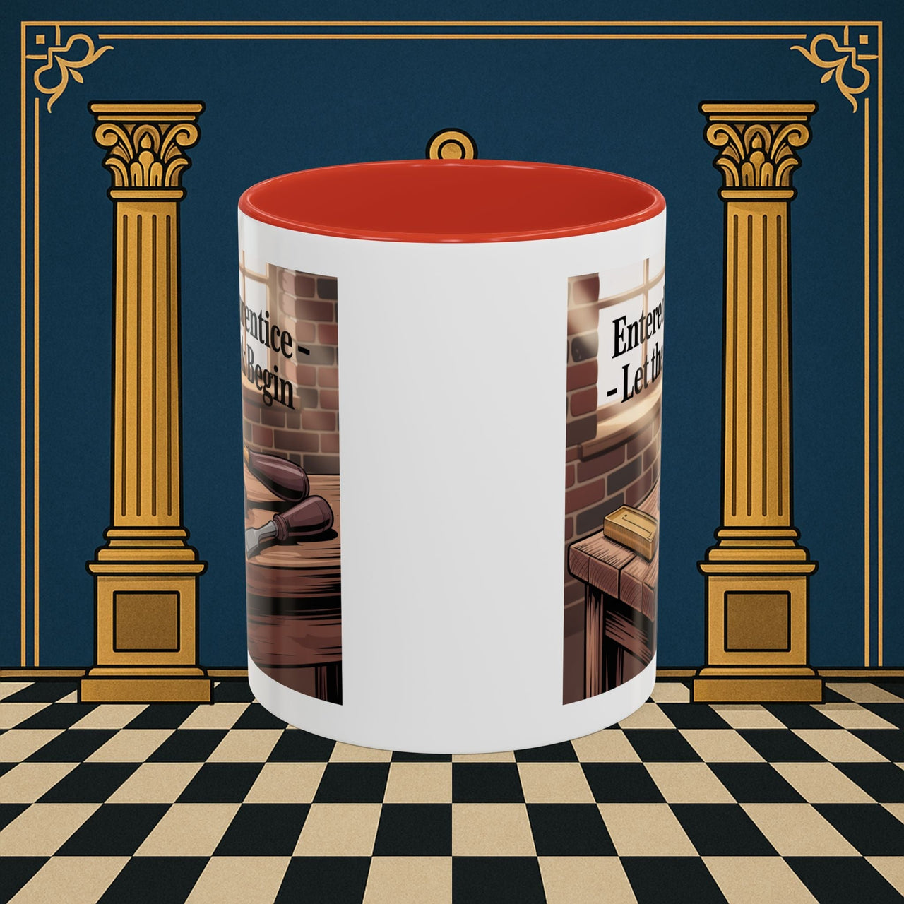 Premium Ready to Go Freemason Design | Entered Apprentice Let the work Begin - Masonic Mugs