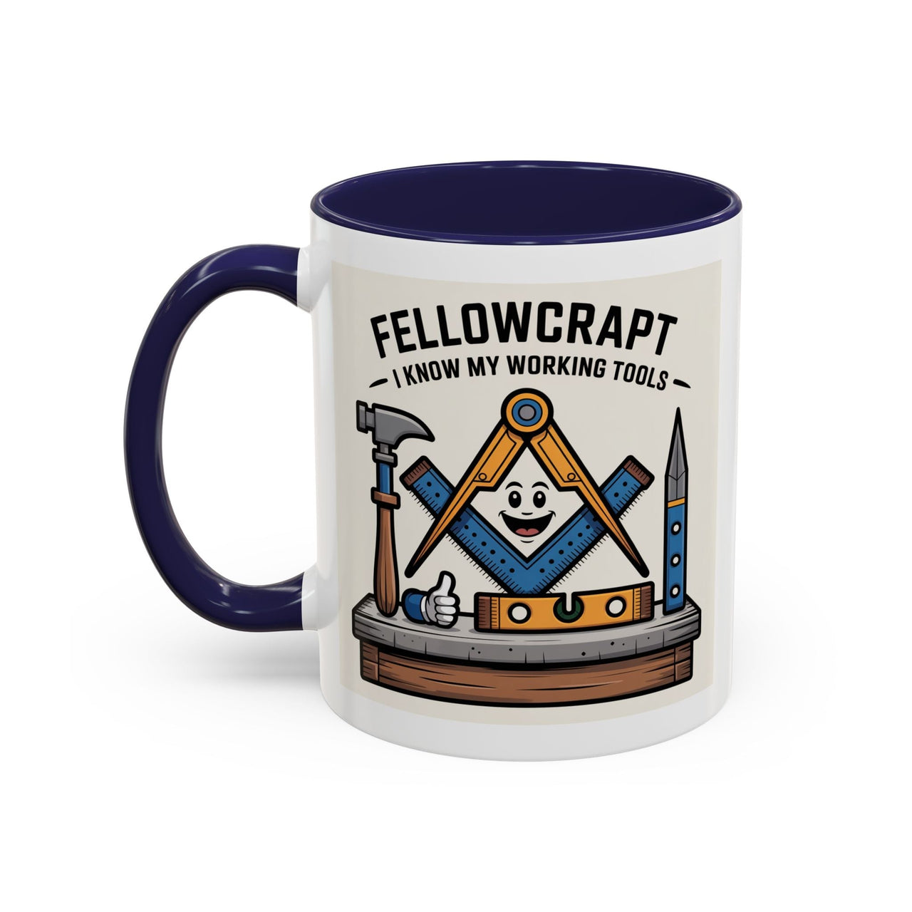 Premium Ready to Go Freemason Design | Fellowcraft | I know my working tools - Masonic Mugs