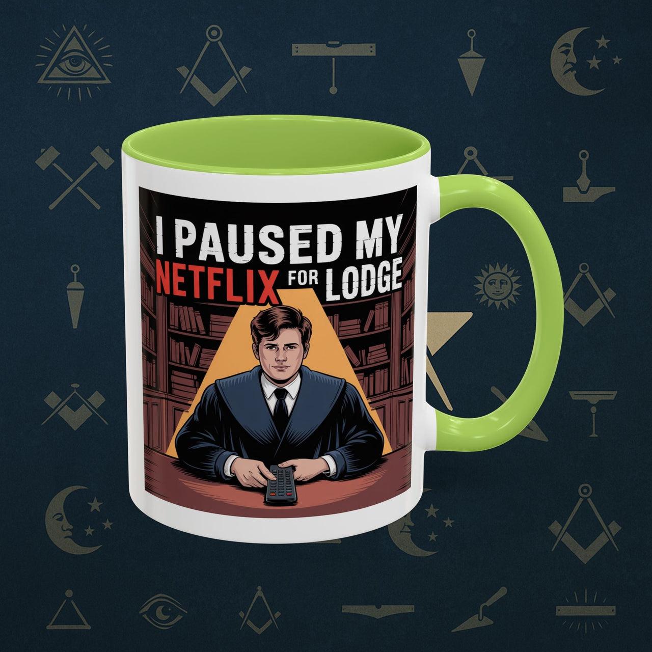Premium Ready to Go Freemason Design Lodge Humor Coffee Mug | Perfect Gift for Masons, Netflix Lovers, Rituals, Lodge Events, Collectible Mug - Masonic Mugs