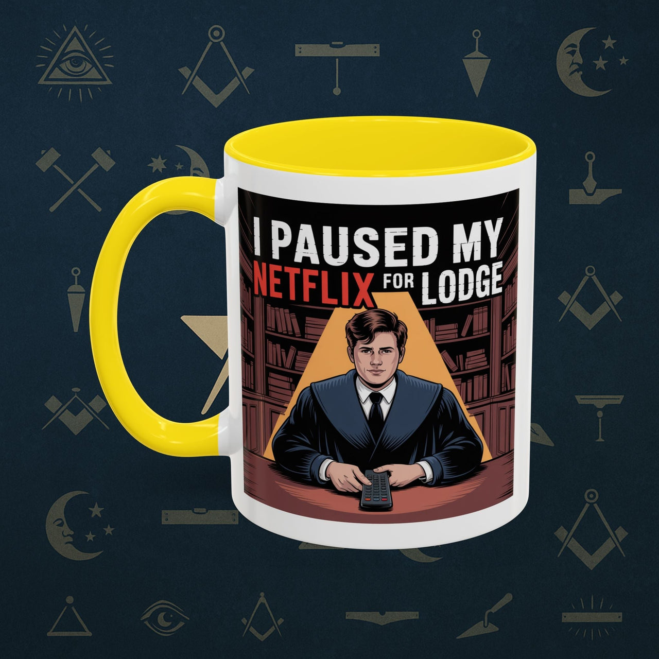 Premium Ready to Go Freemason Design Lodge Humor Coffee Mug | Perfect Gift for Masons, Netflix Lovers, Rituals, Lodge Events, Collectible Mug - Masonic Mugs