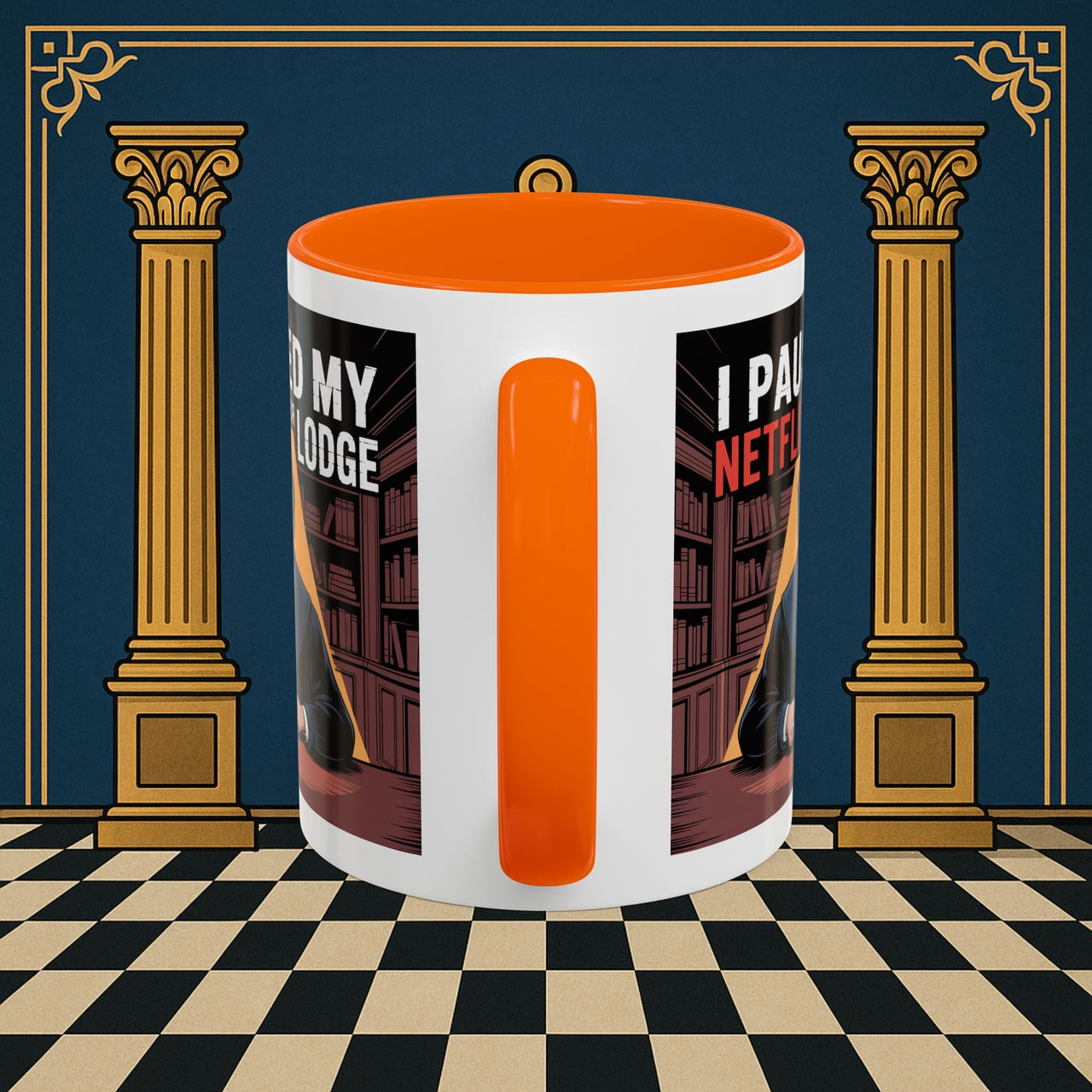 Premium Ready to Go Freemason Design Lodge Humor Coffee Mug | Perfect Gift for Masons, Netflix Lovers, Rituals, Lodge Events, Collectible Mug - Masonic Mugs
