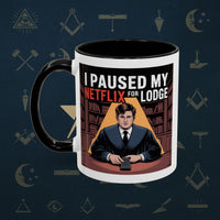 Premium Ready to Go Freemason Design Lodge Humor Coffee Mug | Perfect Gift for Masons, Netflix Lovers, Rituals, Lodge Events, Collectible Mug - Masonic Mugs