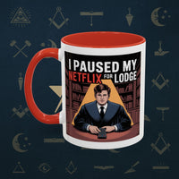 Premium Ready to Go Freemason Design Lodge Humor Coffee Mug | Perfect Gift for Masons, Netflix Lovers, Rituals, Lodge Events, Collectible Mug - Masonic Mugs