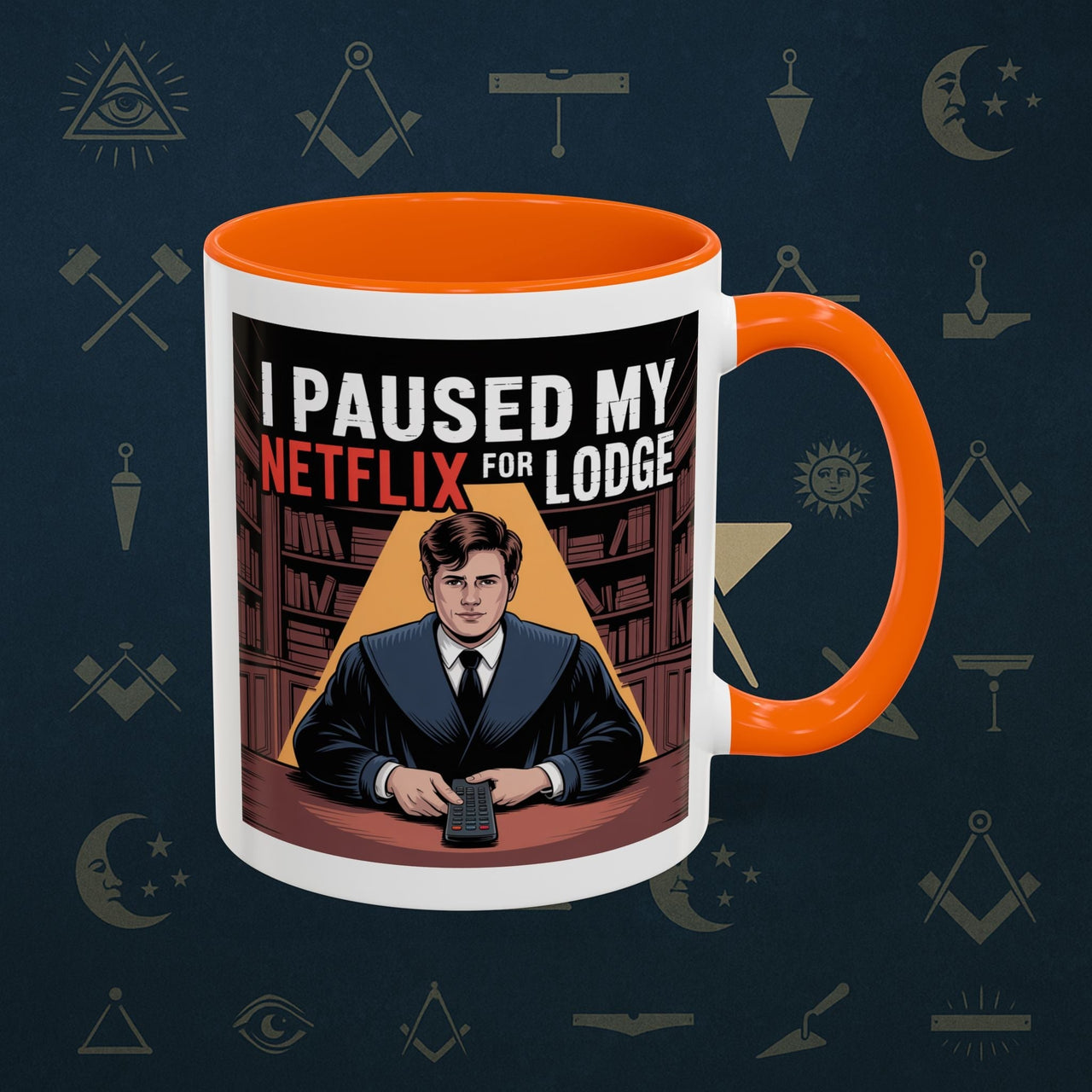 Premium Ready to Go Freemason Design Lodge Humor Coffee Mug | Perfect Gift for Masons, Netflix Lovers, Rituals, Lodge Events, Collectible Mug - Masonic Mugs