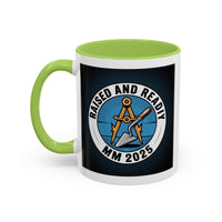 Premium Ready to Go Freemason Design | Master Mason Raising | Raised and Ready 2025 - Masonic Mugs