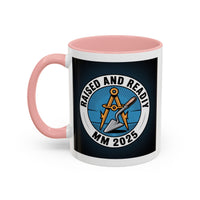 Premium Ready to Go Freemason Design | Master Mason Raising | Raised and Ready 2025 - Masonic Mugs