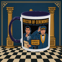 Premium Ready to Go Freemason Design Ready to Go | Accent Coloured 11oz Mug | Ceremonial Protocol | Director of Ceremonies - Masonic Mugs