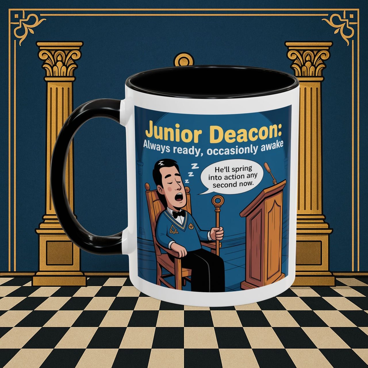Premium Ready to Go Freemason Design | Sleepy Sentinel of the Lodge: Junior Deacon - Masonic Mugs