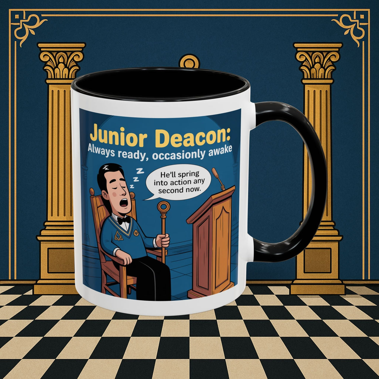 Premium Ready to Go Freemason Design | Sleepy Sentinel of the Lodge: Junior Deacon - Masonic Mugs