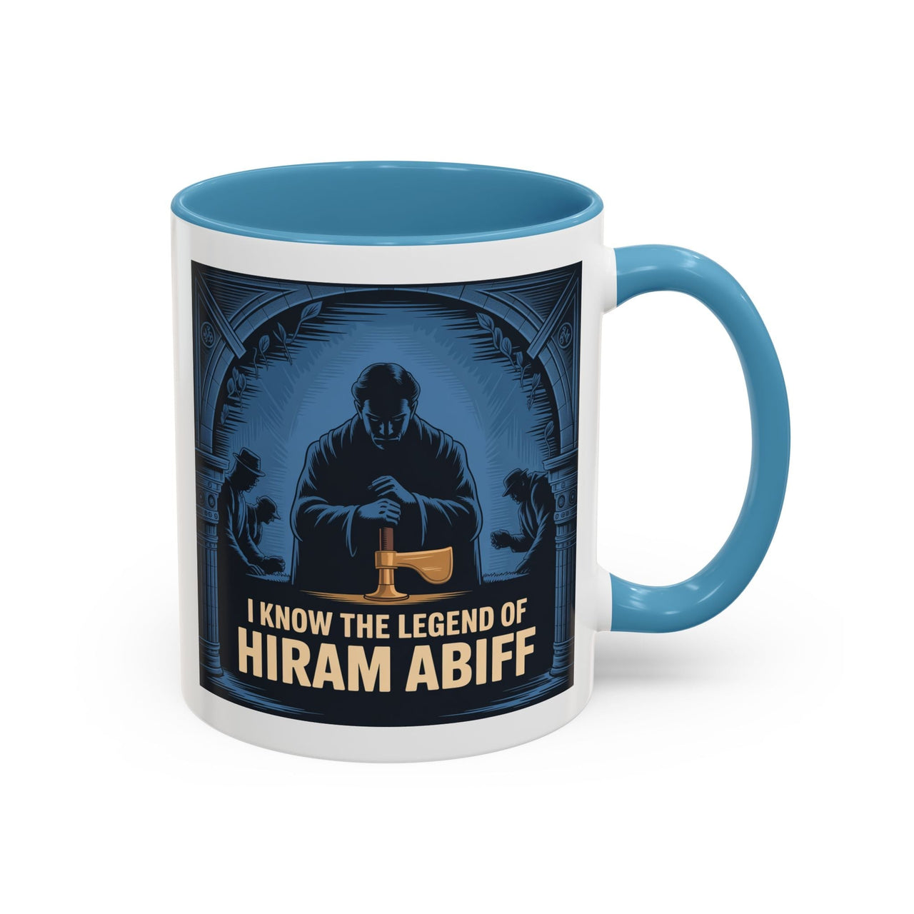 Premium Ready to Go Freemason Design | The Third Degree | Master Mason | I know the legend of Hiram Abiff - Masonic Mugs