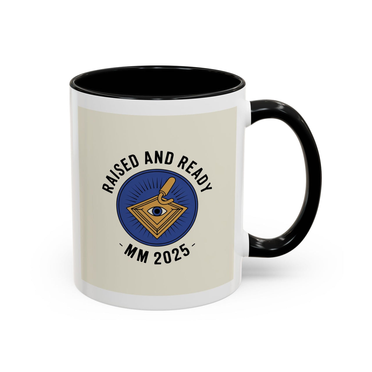Premium Ready to Go Freemason Design | The Third Degree | Master Mason | Raised and Ready 2025 - Masonic Mugs