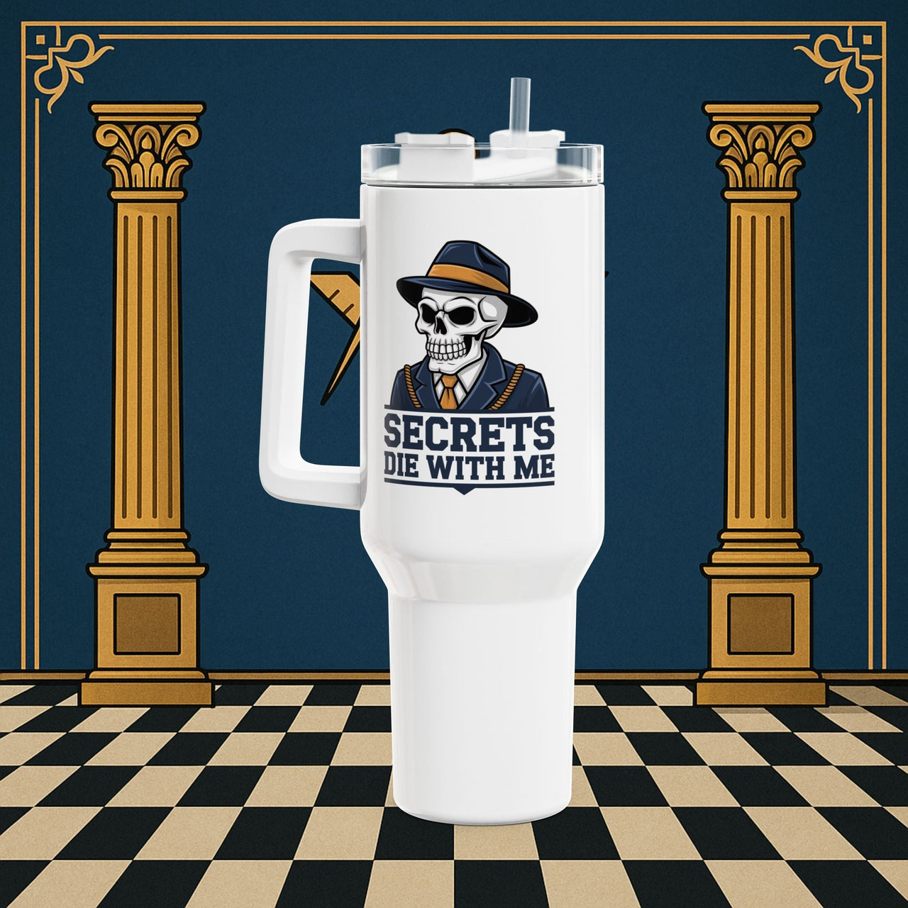 Premium Ready to Go Freemason Design Tumbler 40oz – Secrets Die with Me – Freemason Ready|to|Go Gift - Masonic Mugs